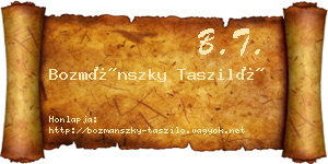 Bozmánszky Tasziló névjegykártya